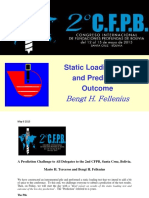 Static Loading Test and Prediction Outcome: Bengt H. Fellenius