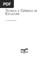 Técnica e Gêneros de Escultura - Prof° Roseli K. Moreira