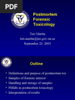 Postmortem Forensic Toxicology: Teri Martin Teri - Martin@jus - Gov.on - Ca September 23, 2003