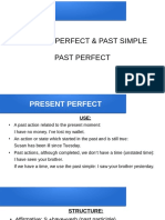 Present Perfect and Past Simple. Past Perfect