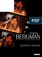 Ingmar Bergman The Life and Films of The Last Great European Director by Geoffrey Macnab