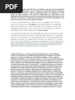 El Orador Jurídico Encuentra Personificación en El Abogado y Por Tanto Este El Encargado de Ejecutar de La ORATORIA Jurídica