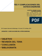 Variantes y Comlicaciones Del Osteocondroma.