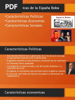 Características de La España Boba