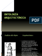 Ontologia y Axiologia Dentro de La Arquitectura