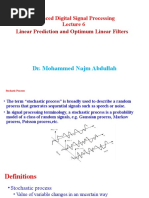 Advanced Digital Signal Processing: Linear Prediction and Optimum Linear Filters