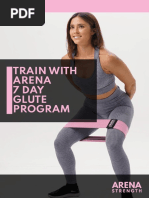 Train With Arena 7 Day Glute Program: Follow Us On Instagram & Join Our FB Group