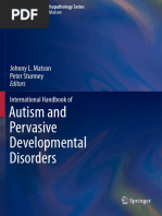 Autism and Pervasive Developmental Disorders: Johnny L. Matson Peter Sturmey International Handbook of