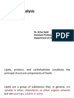 Fat Analysis: Dr. Arfaa Sajid Assistant Professor Department of Chemistry, UOL