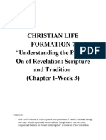 Christian Life Formation 7 "Understanding The Passing On of Revelation: Scripture and Tradition (Chapter 1-Week 3)