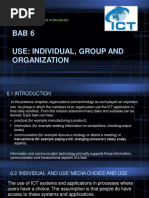 Bab 6 Use: Individual, Group and Organization: Teknologi Informasi Dan Komunikasi