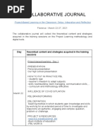 Collaborative Journal: Project-Based Learning in The Classroom: Setup, Integration and Reflection