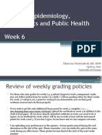 MD3150E Epidemiology, Biostatistics and Public Health Week 6