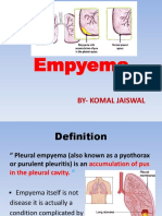 Empyema: By-Komal Jaiswal