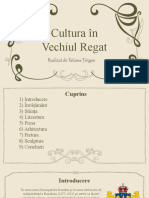 Cultura În Vechiul Regat