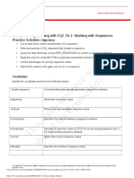 This Study Resource Was: Database Programming With SQL 16-1: Working With Sequences Practice Activities