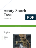 Binary Search Trees: Erin Keith