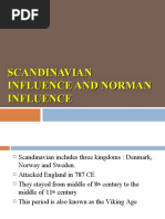 6 - SCANDiNAVIAN INFLUENCE AND NORMAN INFLUENCE