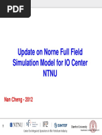 Update On Norne Full Field Simulation Model For IO Center Ntnu