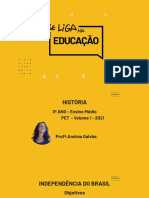 4 - em - 3ano - Hist - Pet1 - A Independência Do Brasil