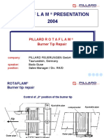 Rotaflam Presentation 2004: Pillard Burner Tip Repair