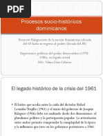 ETAPA CONTEMPORÁNEA Procesos Socio-Históricos Dominicanos