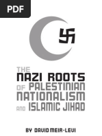 The Nazi Roots of Palestinian Nationalism and Islamic Jihad