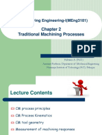 Traditional Machining Processes: Manufacturing Engineering-I (Meng3181)