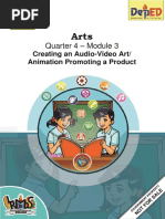 Quarter 4 - Module 3: Creating An Audio-Video Art/ Animation Promoting A Product