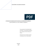 O Processo de Reabilitação Psicossocial de Dependentes Químicos