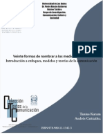 20 Formas de Nombrar A Los Medios Masivos. Karam & Cañizález.