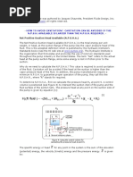 How To Avoid Cavitation? Cavitation Can Be Avoided If The N.P.S.H. Available Is Larger Than The N.P.S.H. Required.