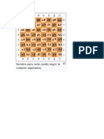 El Sistema de Notación Algebraica Es Una Forma de Representar La Secuencia de Movimientos de Una Partida de Ajedrez