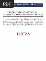 Comentario Exegetico Al Griego de Lucas