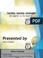 Teaching Learning Strategies: All Regards To My Teacher