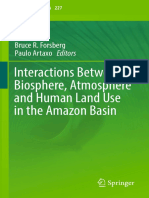 Interactions Between Biosphere, Atmosphere and Human Land Use in The Amazon Basin