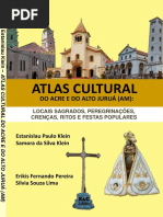 Ebook - Klein, Estanislau Paulo Atlas Cultural Do Acre e Do Alto Juruá (AM) : Locais Sagrados, Peregrinações, Crenças, Ritos e Festas Populares