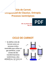 Ciclo de Carnot. Desigualdad de Clausius. Entropía. Procesos Isentrpopicos.