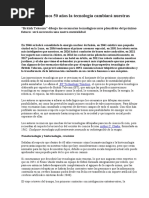 En Los Próximos 50 Años La Tecnología Cambiará Nuestras Vidas