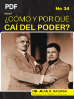 Cómo y Porque Caí Del Poder