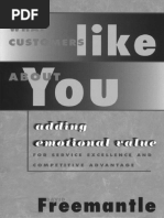 David Freemantle - What Customers Like About You - Adding Emotional Value For Service Excellence and Competitive Advantage-Nicholas Brealey Publishing (1999)