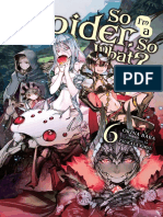 So I - M A Spider, So What - , Vol. 6 (Light Novel) (So I - M A Spider, So What - (Light Novel) )