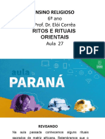 AULA PARANÁ 6ºano - Ritos e Rituais Orientais Aula 27