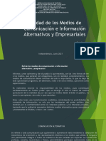 Realidad de Los Medios de Comunicación e Información Alternativos y Empresariales