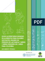 Guias Alimentarias Basadas en Alimentos para Mujeres Gestantes Madres en Periodo de Lactancia y Ninos y Ninas Menores de 2 Anos para Colombia 0 0