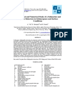 Experimental and Numerical Study of A Submarine and Propeller Behaviors in Submergence and Surface Conditions