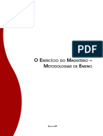 O Exercicio Do Magisterio Metodologias de Ensino