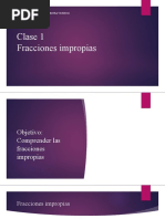 Clase 1 Fracciones Impropias: Matemática Profesora Miuyen Corrotea Vicencio