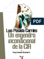 Luis Posada Carriles: Un Engendro Incondicional de La CIA - Percy Alvarado G.