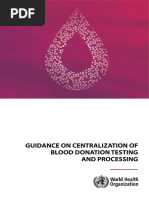 Guidance On Centralization of Blood Donation Testing and Processing